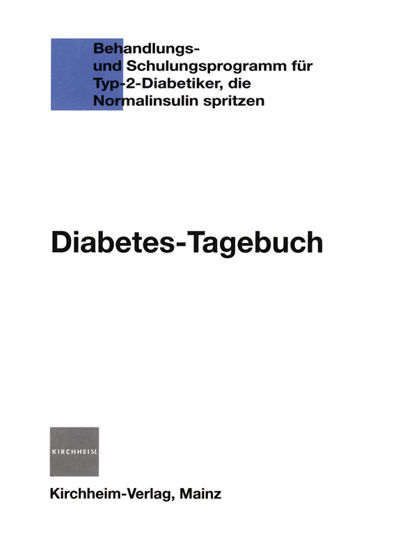 Kirchheim Diabetes-Tagebuch für Typ-2-Diabetiker mit Normalinsulin